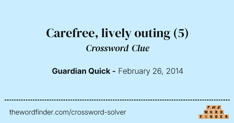Carefree, lively outing crossword clue image