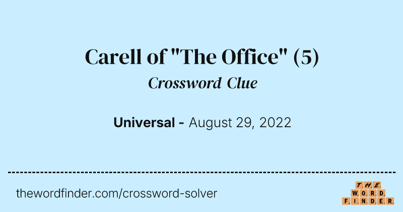 Carell of "The Office" crossword clue image