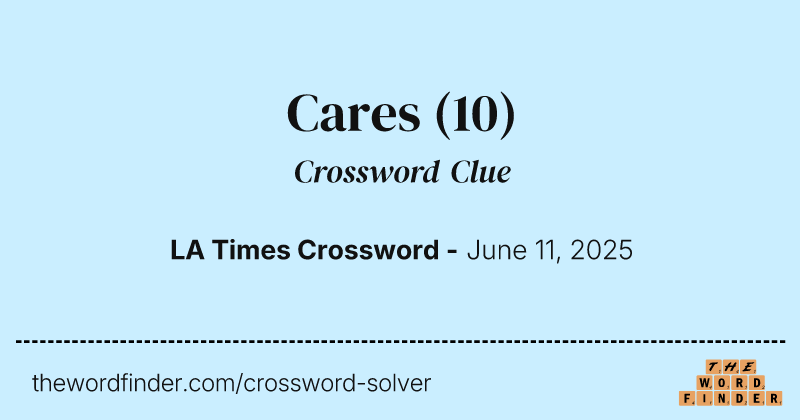 Cares crossword clue image