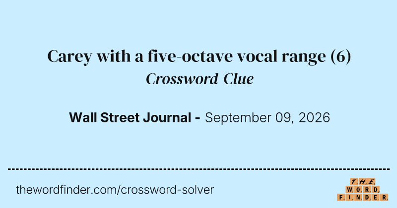 Carey with a five-octave vocal range crossword clue image
