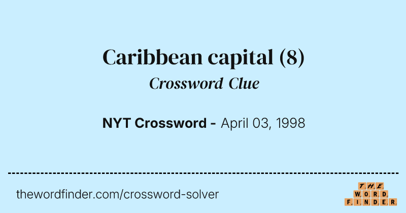 Caribbean capital crossword clue image