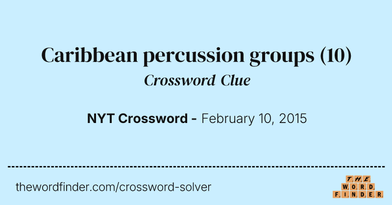 Caribbean percussion groups crossword clue image