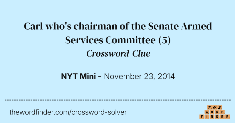 Carl who's chairman of the Senate Armed Services Committee crossword clue image