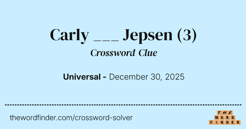 Carly ___ Jepsen crossword clue image