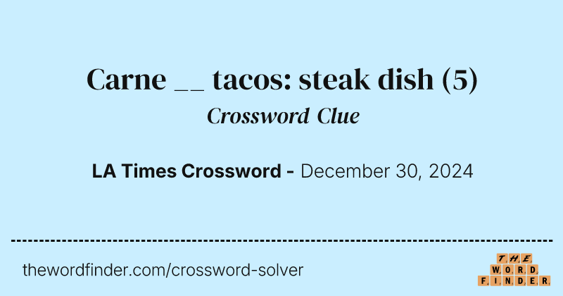 Carne __ tacos: steak dish crossword clue image