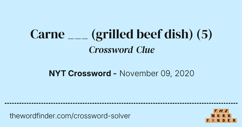 Carne ___ (grilled beef dish) crossword clue image
