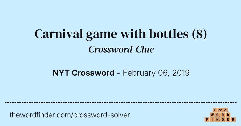 Carnival game with bottles crossword clue image