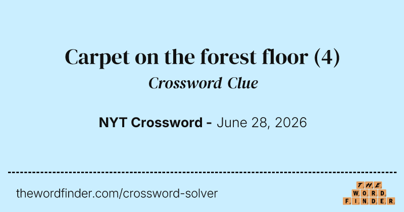 Carpet on the forest floor crossword clue image