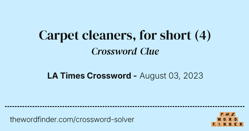 Carpet cleaners, for short crossword clue image