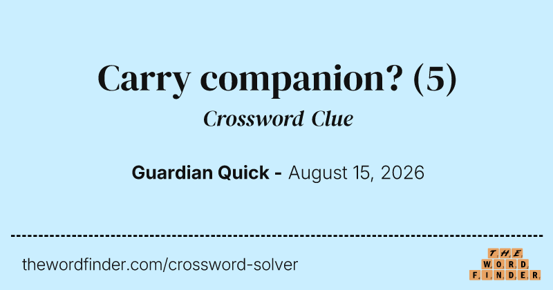 Carry companion? crossword clue image