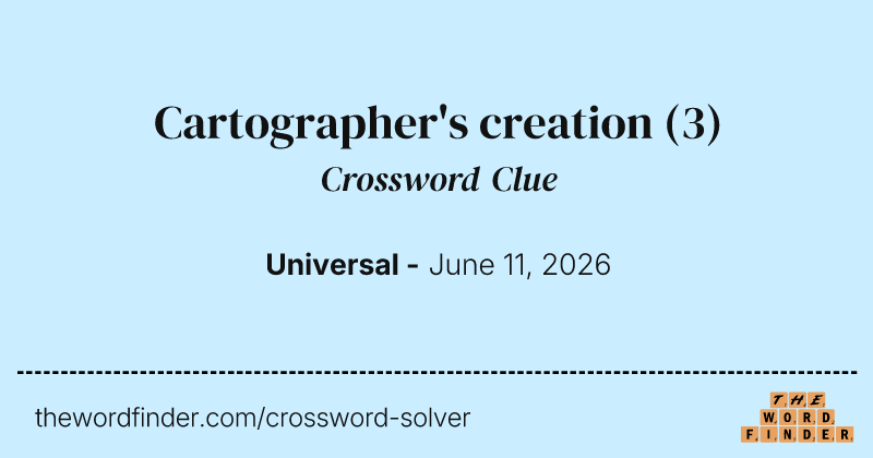 Cartographer's creation crossword clue image