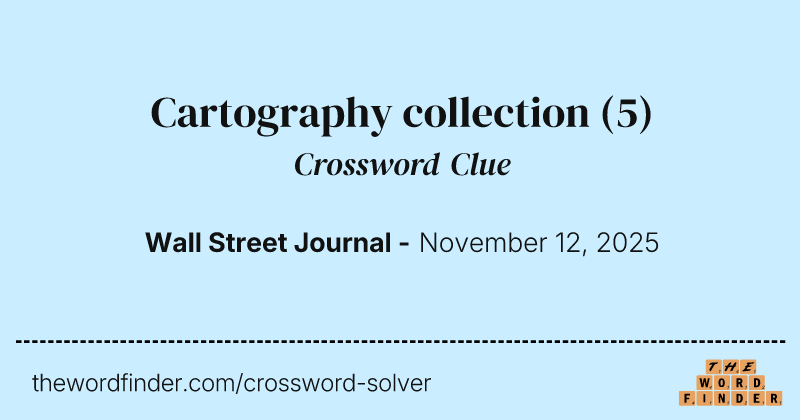 Cartography collection crossword clue image