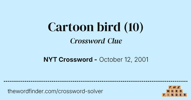 Cartoon bird crossword clue image