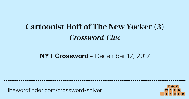 Cartoonist Hoff of The New Yorker crossword clue image