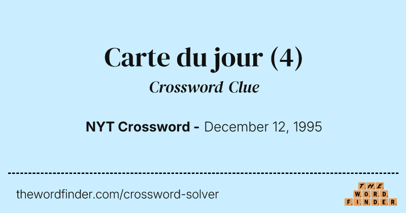Carte du jour crossword clue image