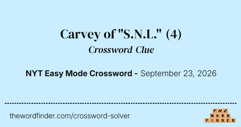 Carvey of "S.N.L." crossword clue image