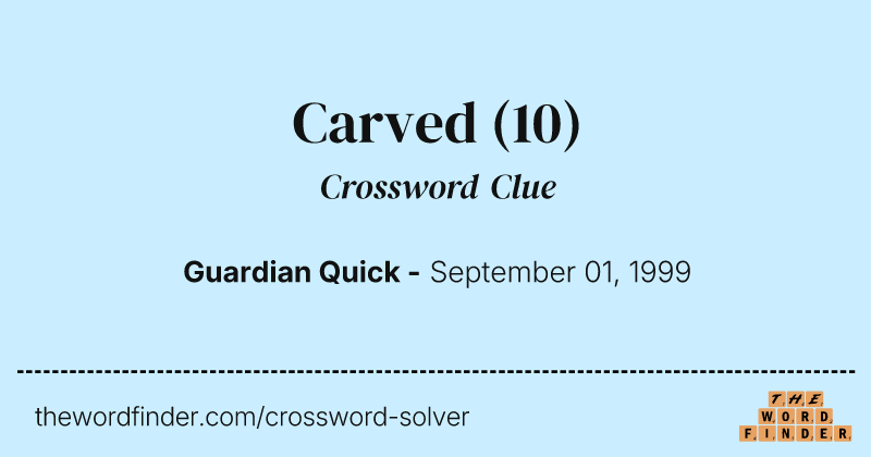 Carved crossword clue image