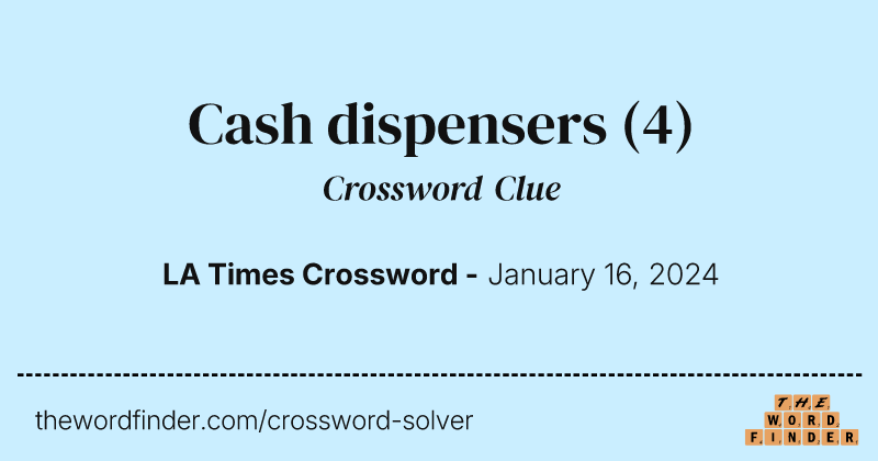 Cash dispensers crossword clue image