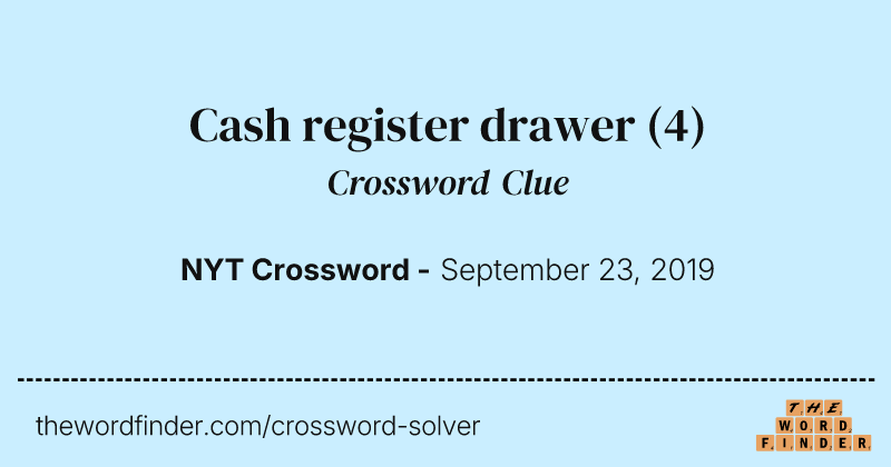 Cash register drawer crossword clue image