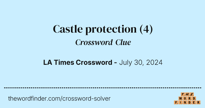 Castle protection crossword clue image