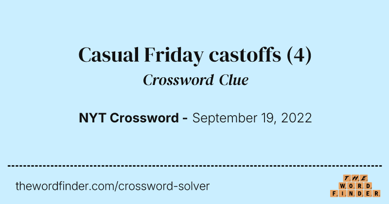 Casual Friday castoffs crossword clue image