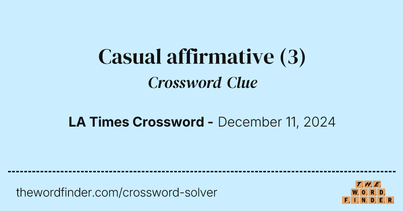 Casual affirmative crossword clue image
