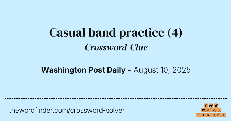Casual band practice crossword clue image