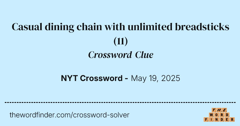 Casual dining chain with unlimited breadsticks crossword clue image