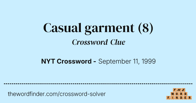 Casual garment crossword clue image