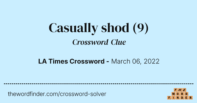 Casually shod crossword clue image