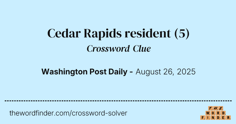 Cedar Rapids resident crossword clue image