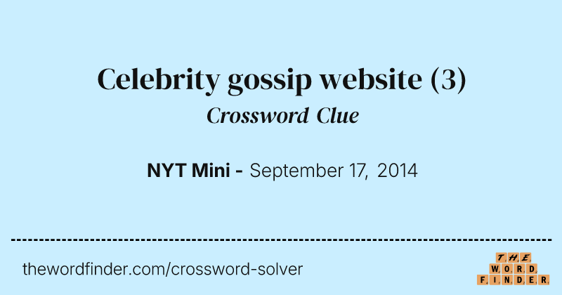 Celebrity gossip website crossword clue image