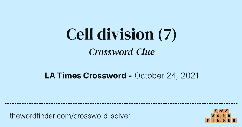 Cell division crossword clue image