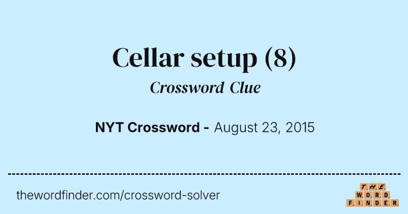 Cellar setup crossword clue image