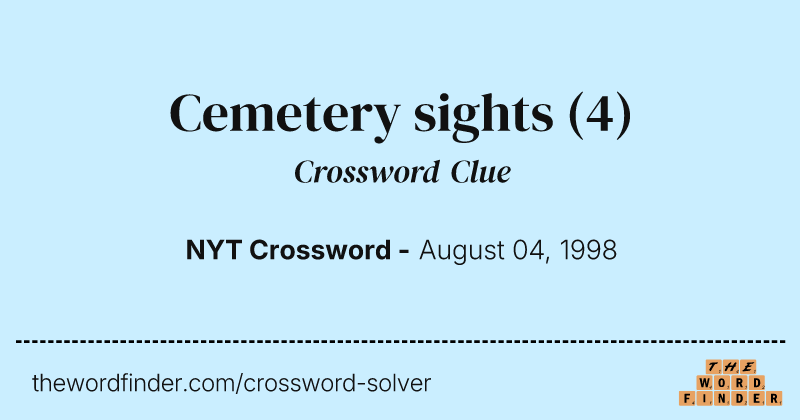 Cemetery sights crossword clue image