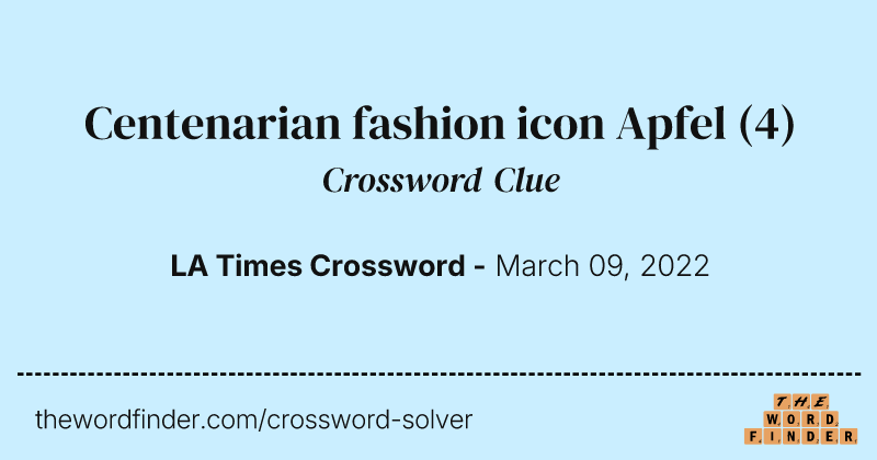 Centenarian fashion icon Apfel crossword clue image