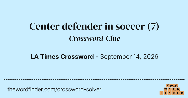 Center defender in soccer crossword clue image