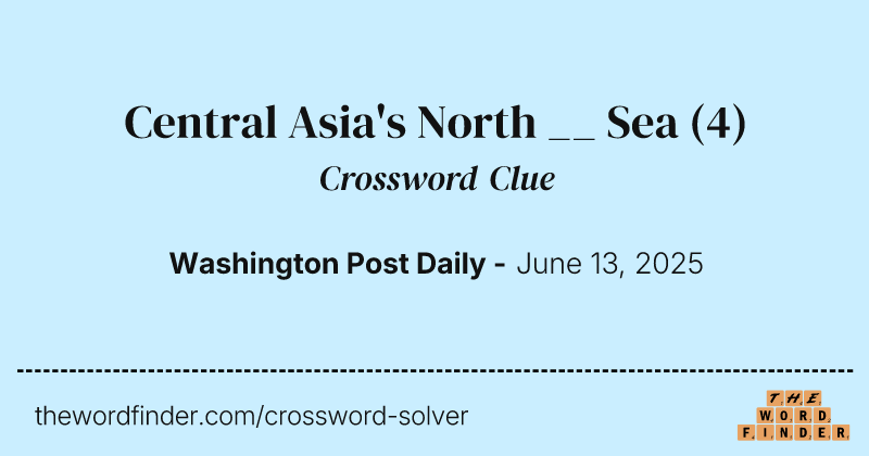 Central Asia's North __ Sea crossword clue image