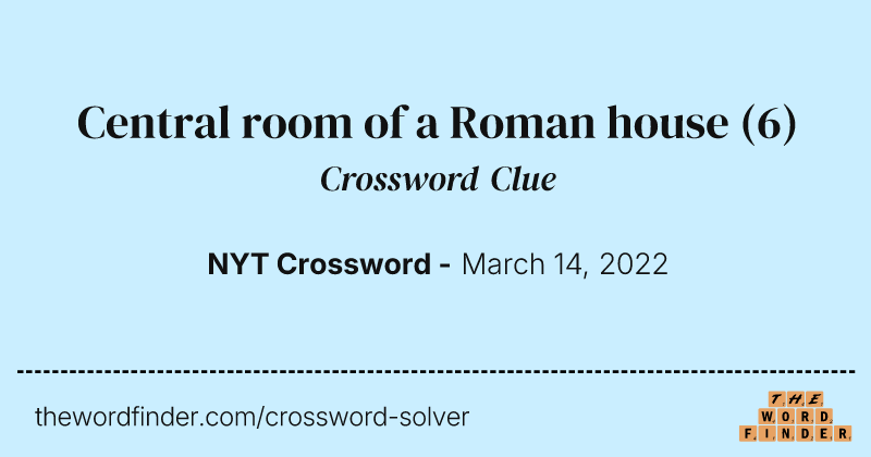 Central room of a Roman house crossword clue image