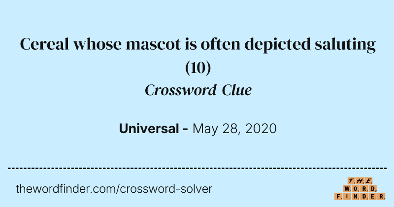 Cereal whose mascot is often depicted saluting crossword clue image