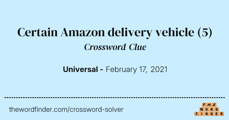 Certain Amazon delivery vehicle crossword clue image