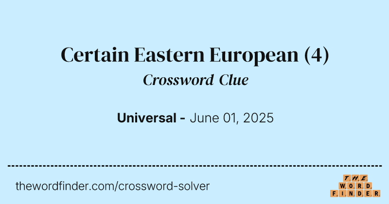 Certain Eastern European crossword clue image