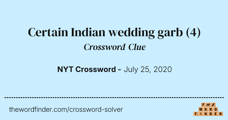 Certain Indian wedding garb crossword clue image