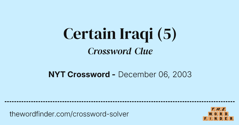 Certain Iraqi crossword clue image