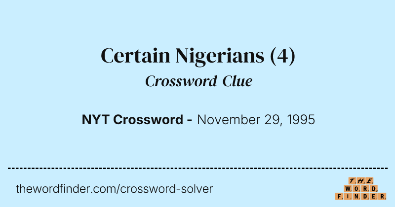 Certain Nigerians crossword clue image