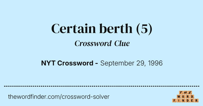 Certain berth crossword clue image