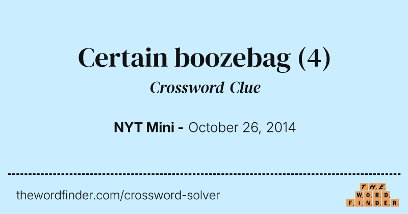 Certain boozebag crossword clue image