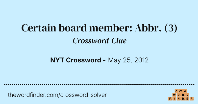 Certain board member: Abbr. crossword clue image