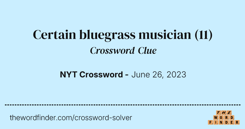Certain bluegrass musician crossword clue image