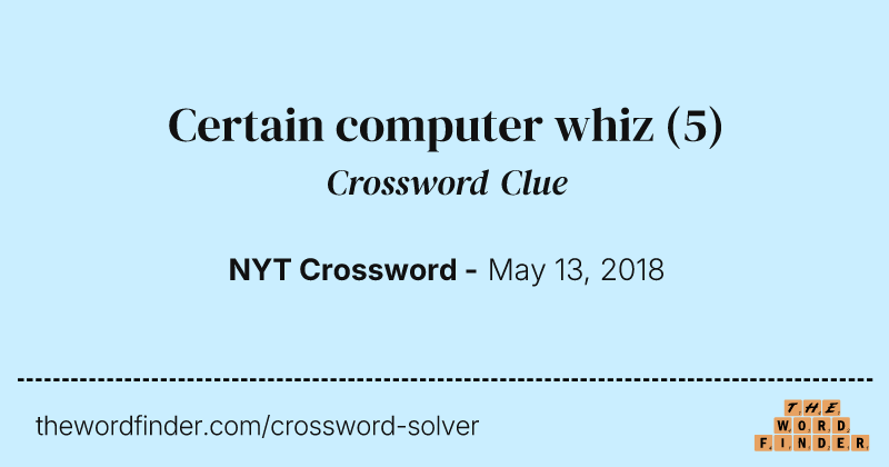 Certain computer whiz crossword clue image
